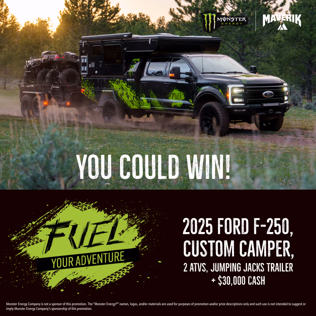 Fuel Your Adventure Sweepstakes. Enter to Win a Ford F-250 with a custom camper, two ATVs and a trailer, plus $30,000!