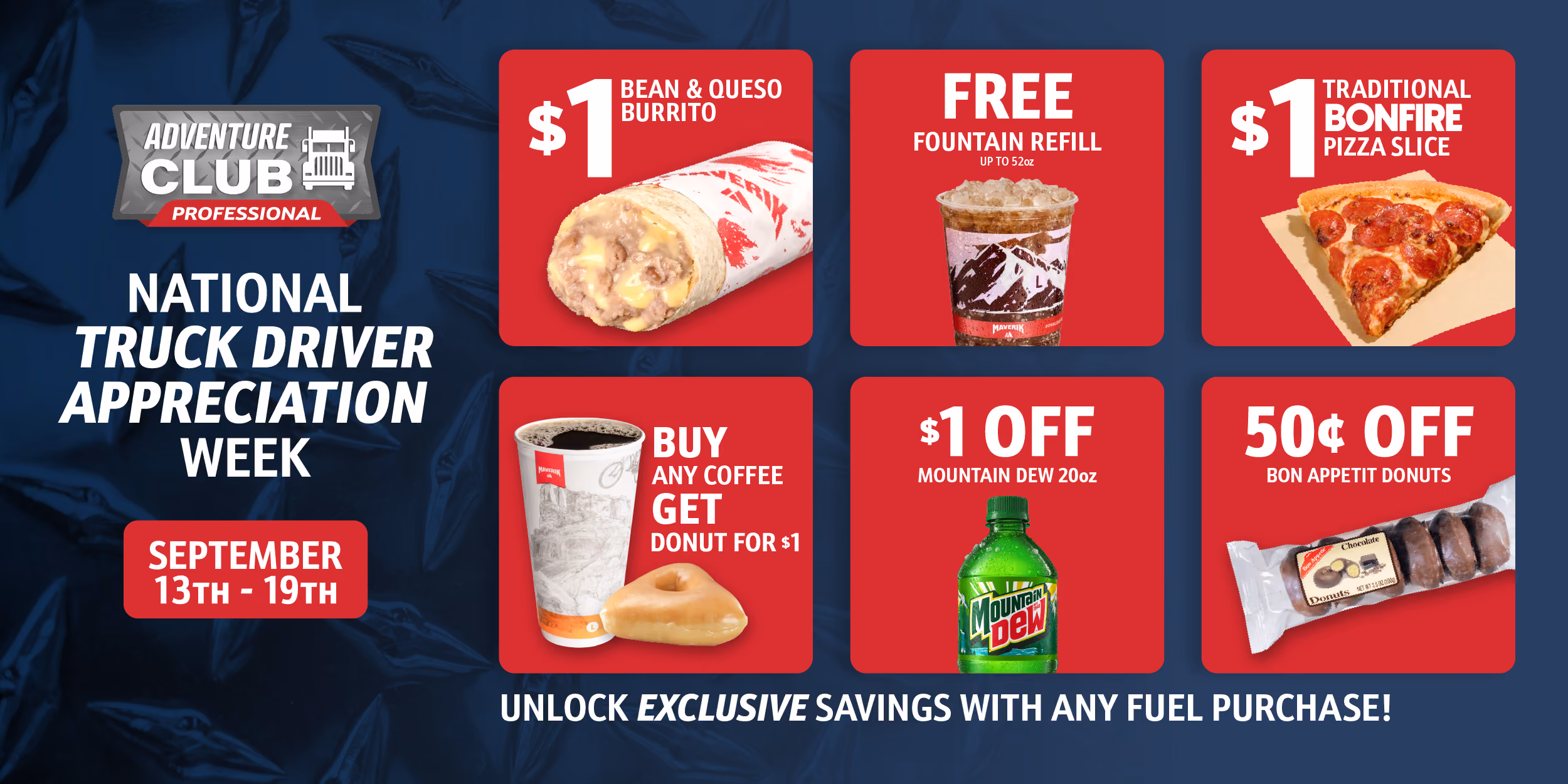 National Truck Driver Appreciation Week. Unlock exclusive savings with any fuel purchase - September 13-19!